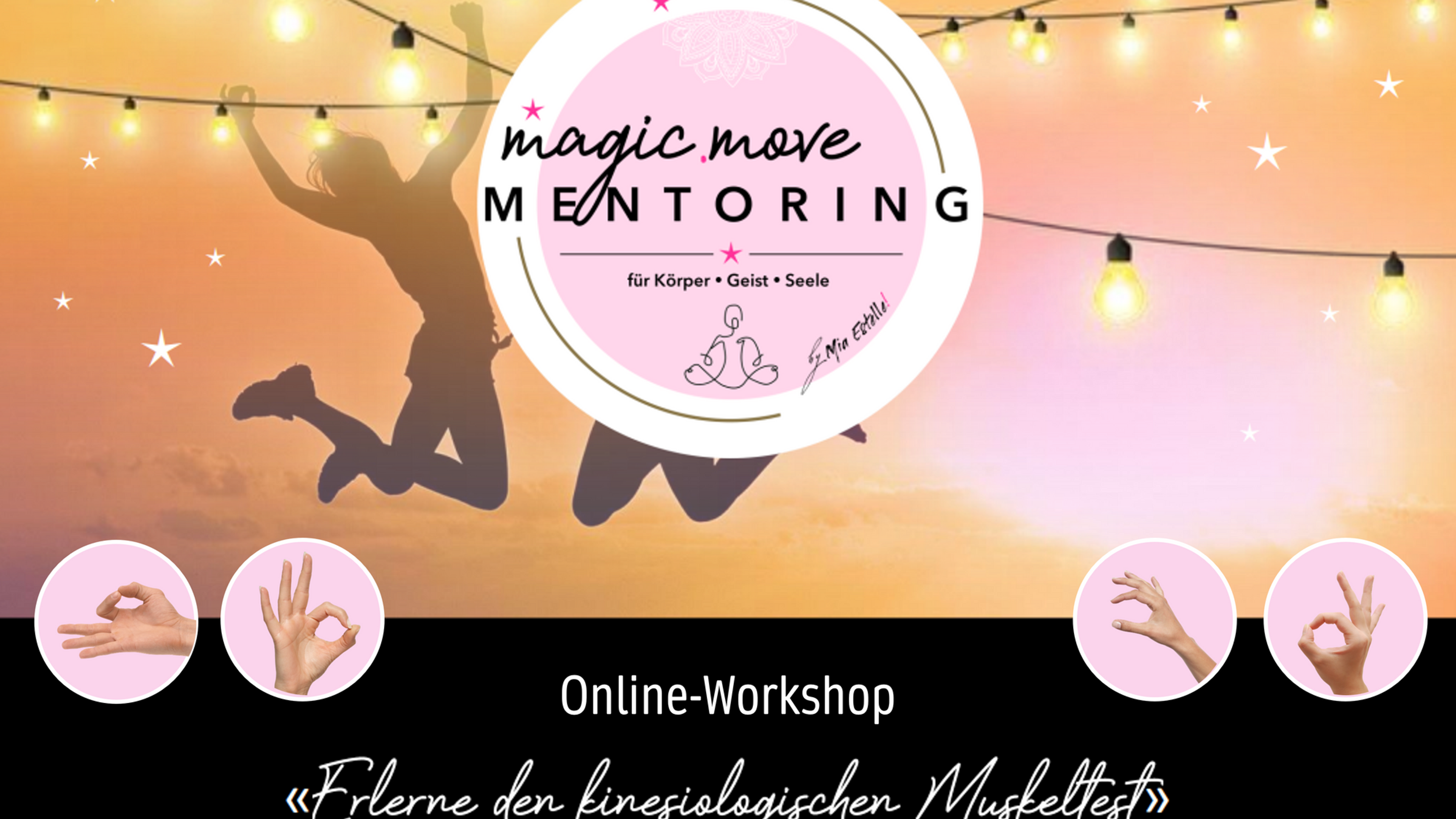 MAGIC.MOVE Online-Workshop " Erlerne den kinesiologischen Muskeltest"